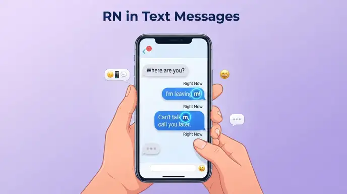 RN in Text Messages