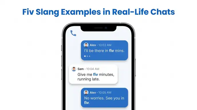 Fiv Slang Examples in Real-Life Chats
