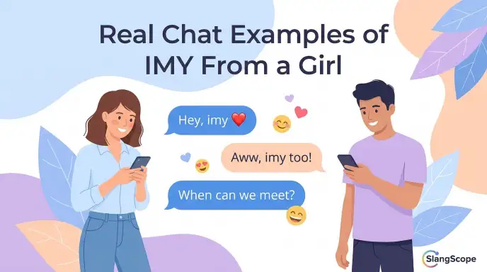 Real Chat Examples of IMY From a Girl