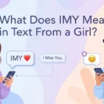 what does imy mean in text from a girl